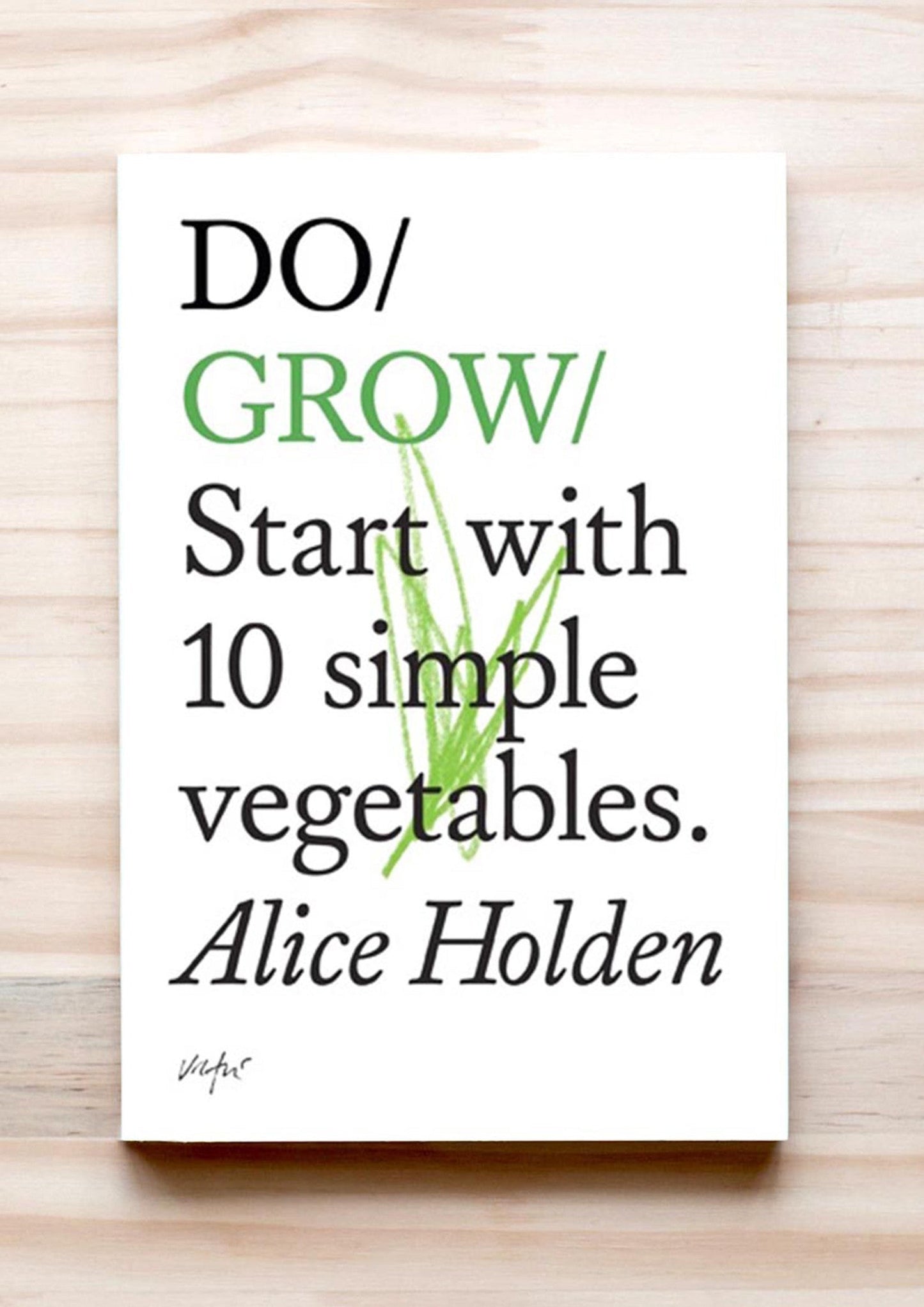 Do Grow